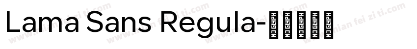 Lama Sans Regula字体转换